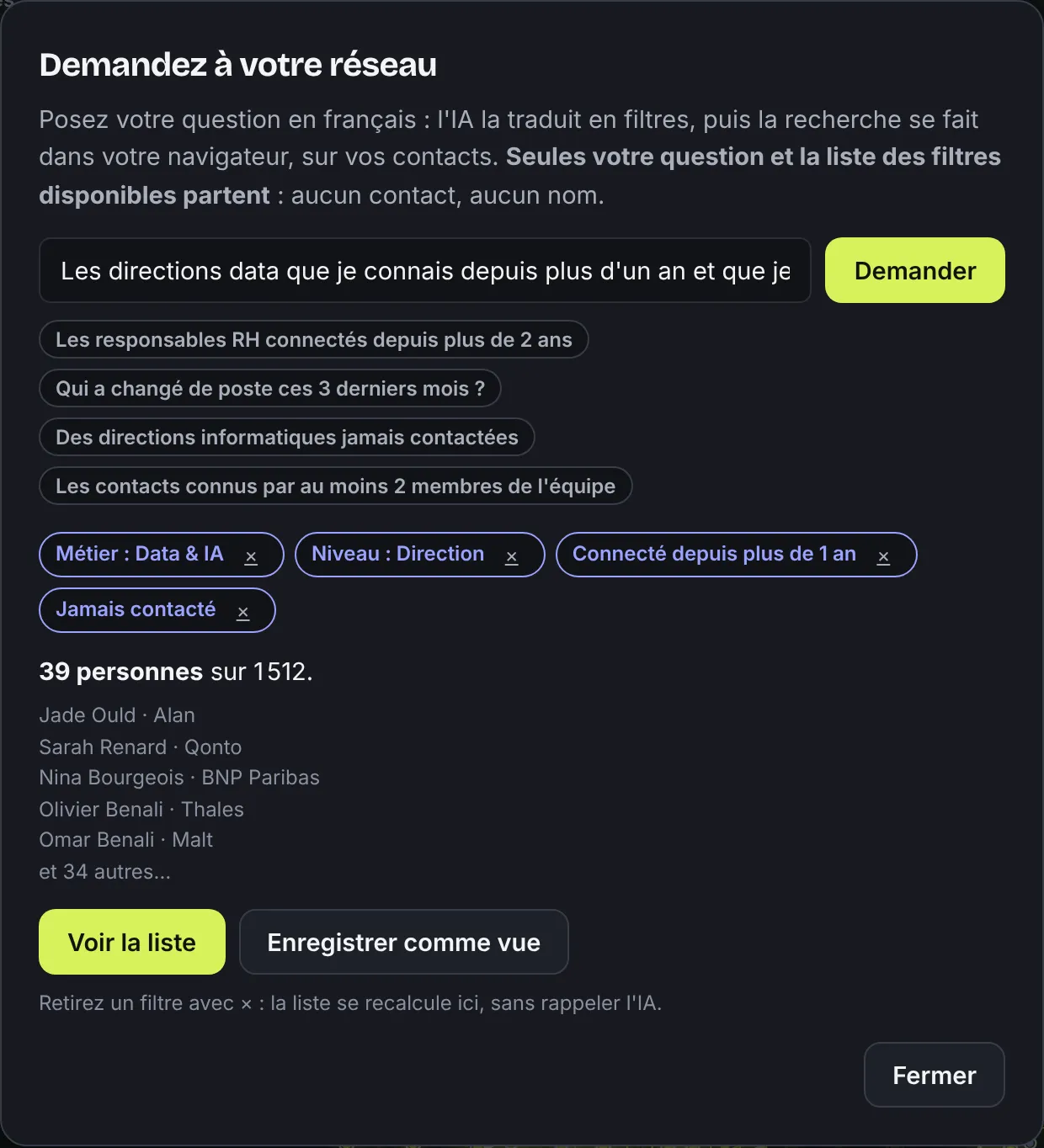 Fenêtre « Demandez à votre réseau » : la question devient quatre filtres, 39 personnes trouvées